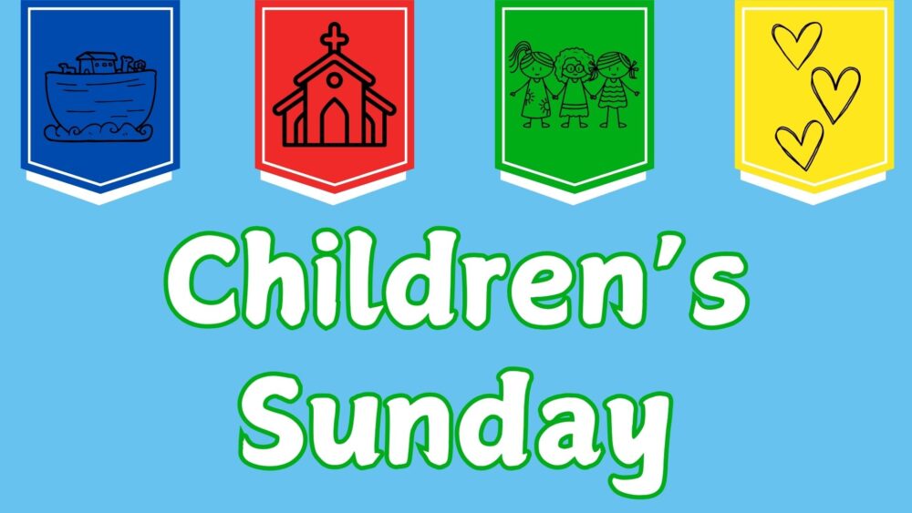 Children’s Sunday 2024